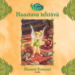 Keijut. Haastava tehtävä, Ljudbok