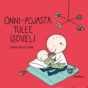 Onni-pojasta tulee isoveli, Ljudbok