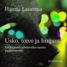 Usko, toivo ja huijaus, Ljudbok