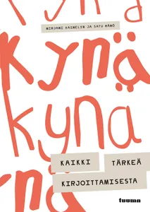 Kynä - Kaikki tärkeä kirjoittamisesta, E-bok