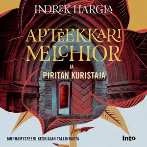 Apteekkari Melchior ja Piritan kuristaja, Ljudbok