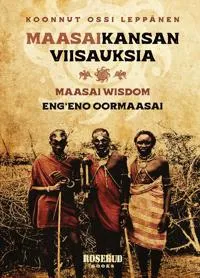 Maasai-kansan viisauksia