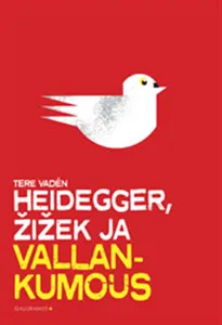 Heidegger, Zizek ja vallankumous, E-bok