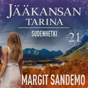 Sudenhetki: Jääkansan tarina 21, Ljudbok