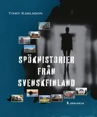 Spökhistorier från Svenskfinland
