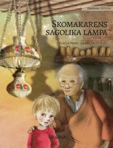 Skomakarens sagolika lampa