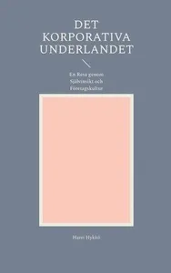 Det Korporativa Underlandet