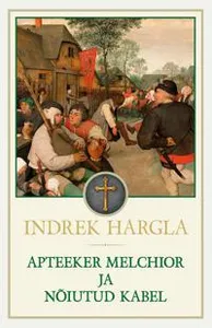 Apteeker melchior ja nõiutud kabel
