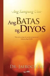 Ang Batas ng Diyos(Tagalog)