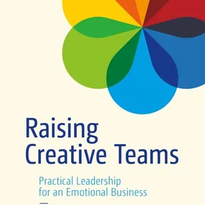 Raising Creative Teams