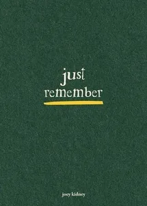 Just Remember
