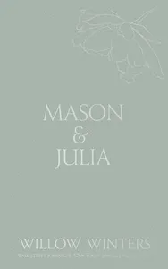 Mason & Julia