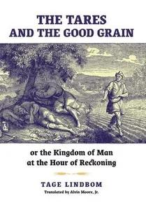 Tares and the Good Grain