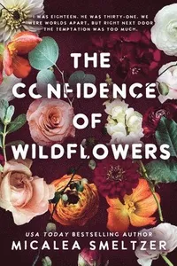 Confidence of Wildflowers