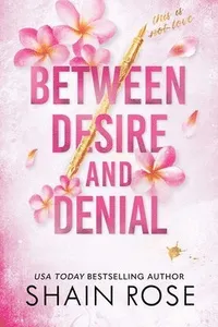 Between Desire and Denial